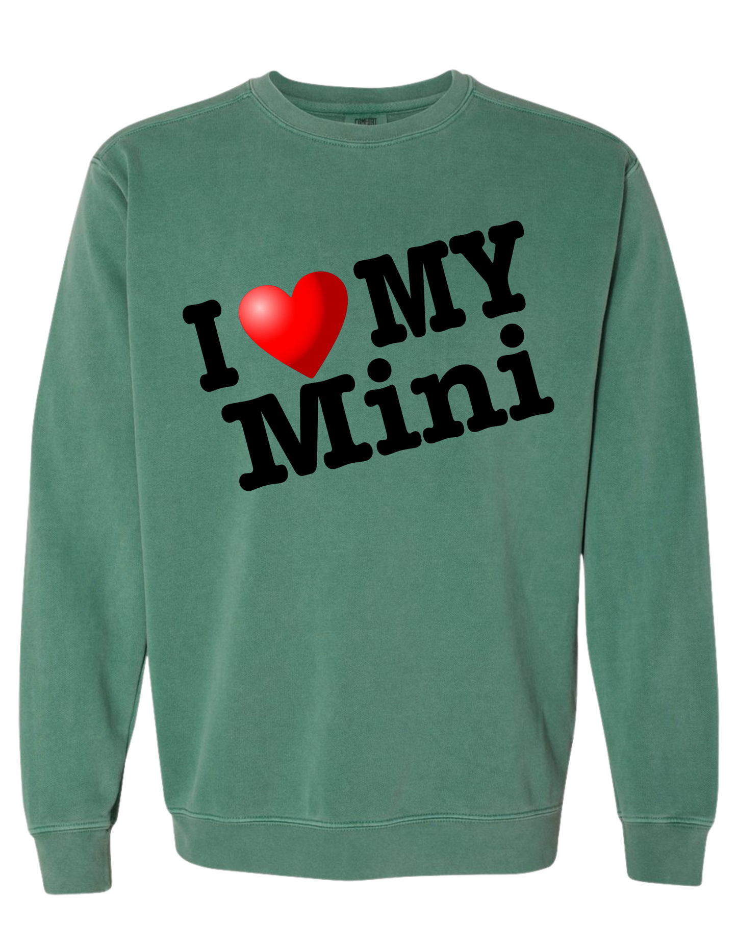 COMFORT COLOR I LOVE MY MINI SWEATSHIRT