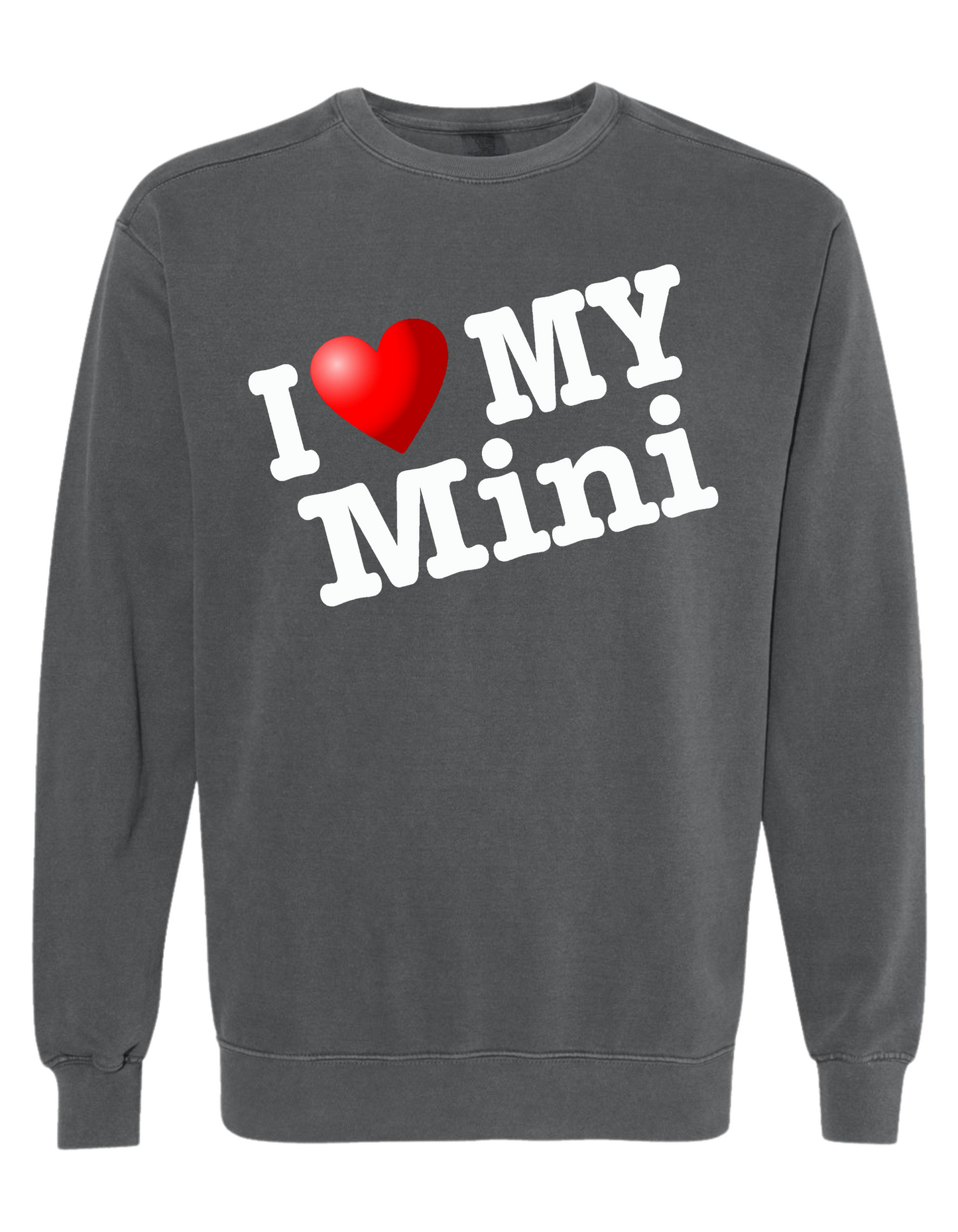 COMFORT COLOR I LOVE MY MINI SWEATSHIRT