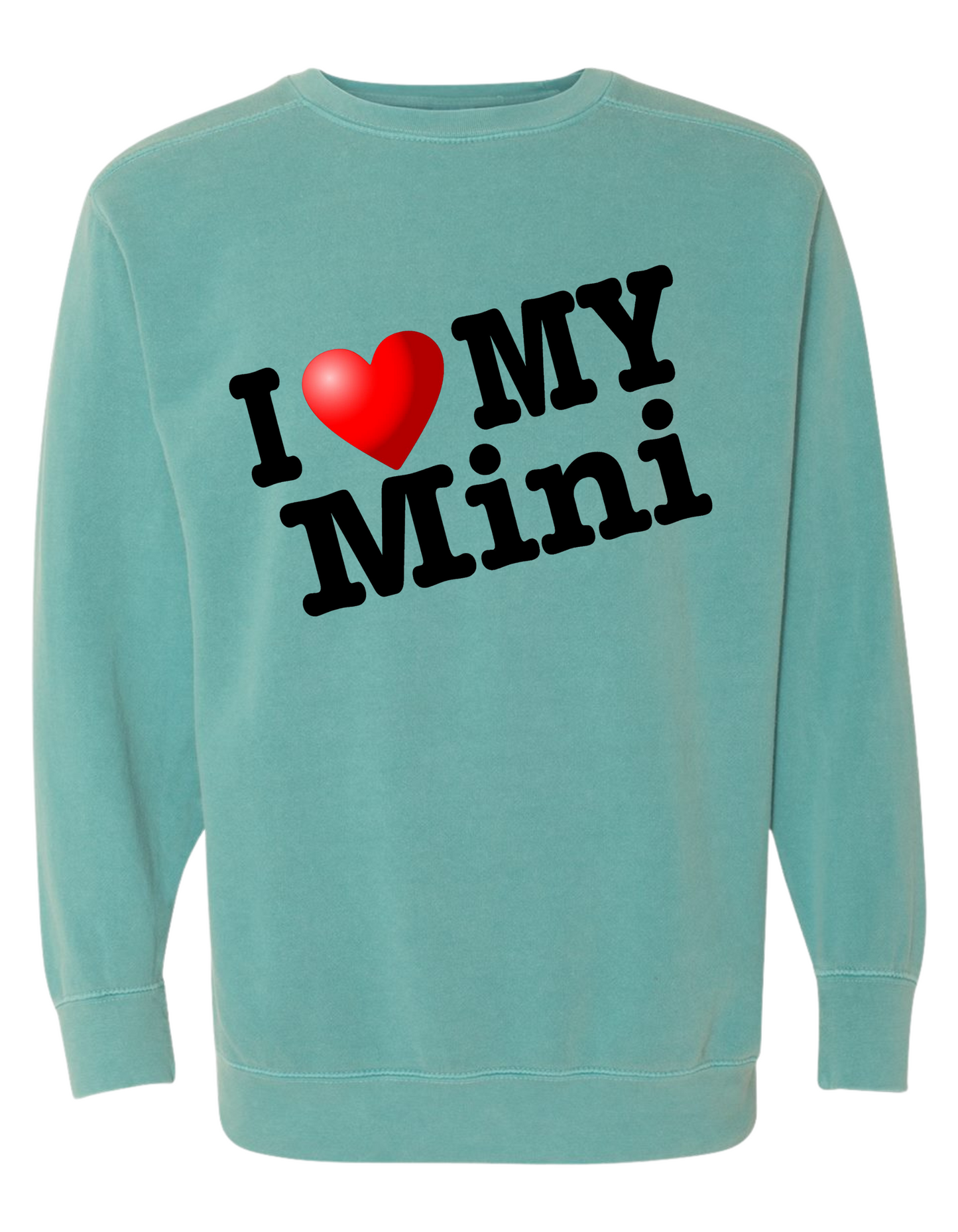 COMFORT COLOR I LOVE MY MINI SWEATSHIRT