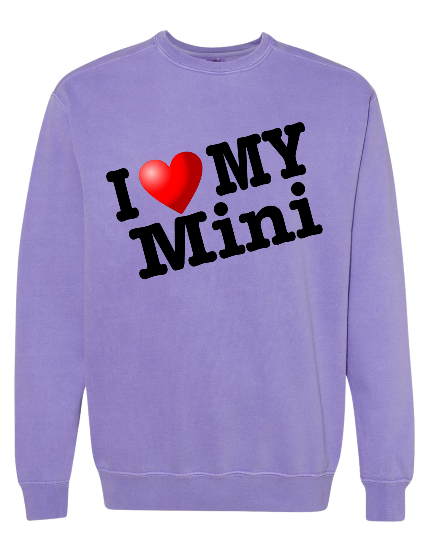 COMFORT COLOR I LOVE MY MINI SWEATSHIRT