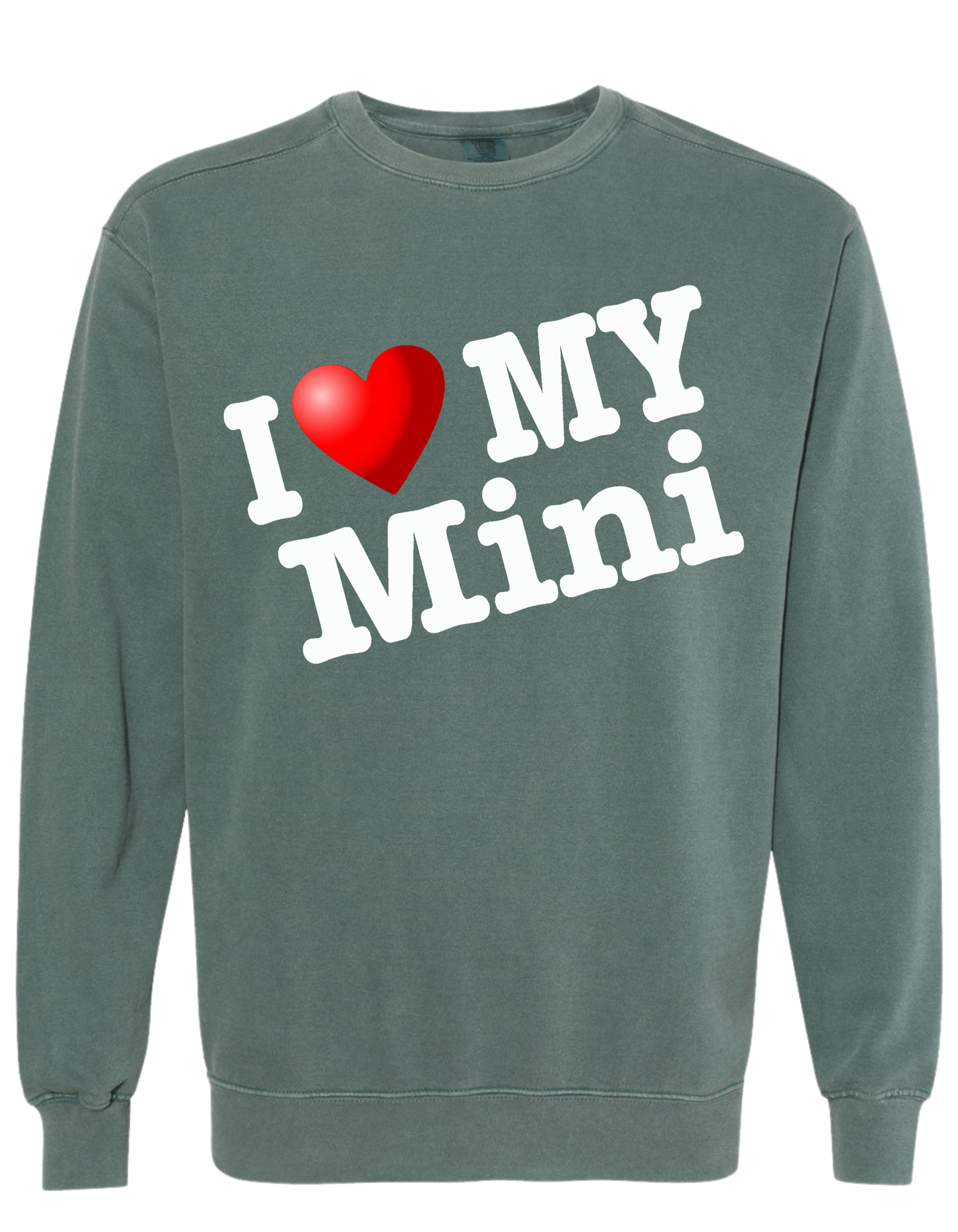 COMFORT COLOR I LOVE MY MINI SWEATSHIRT