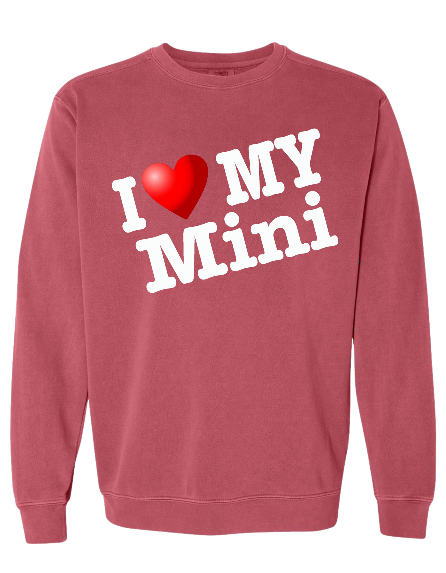COMFORT COLOR I LOVE MY MINI SWEATSHIRT